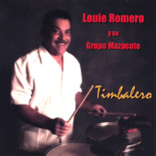 Louie Romero & Su Grupo Mazacote