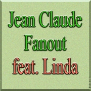 Jean Claude Fanout feat. Linda