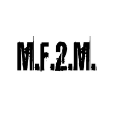 M.F.2.M.