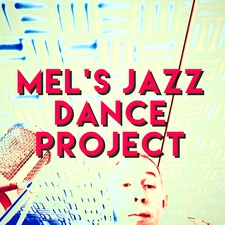 Mel's Jazz Dance Project