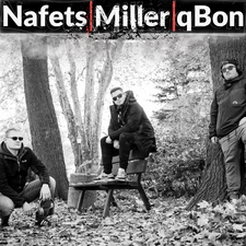 Nafets, Miller & qBon