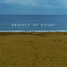 Absence Of Doubt