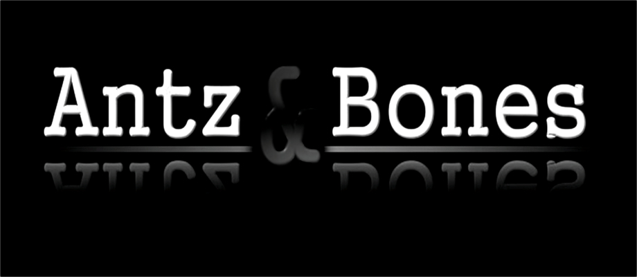 Antz & Bones