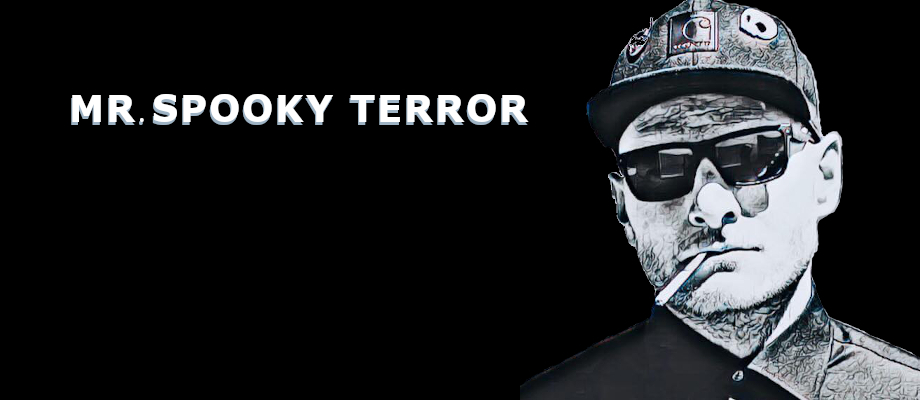 Mr.Spooky Terror