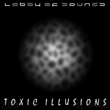 Toxic Illusions