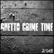Ghetto Crime Time