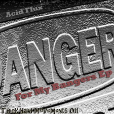 Anger for My Bangers Ep