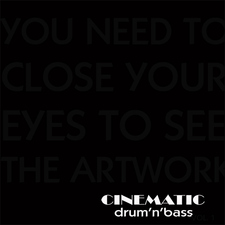 Cinematic Drum N Bass Volume 1