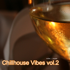 Chillhouse Vibes Vol. 2