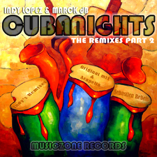 Cuba Nights (The Remixes) Part 2