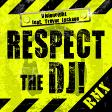 Respect the Dj - Remixes