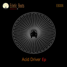 Acid Driver Ep