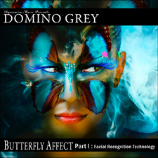 Butterfly Affect Part I Facial Recognition Technology