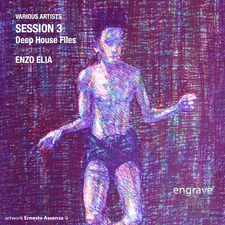 Session 3 Deep House Files Selected By Enzo Elia