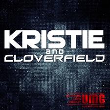 Kristie & Cloverfield