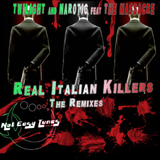 Real Italian Killers - The Remixes