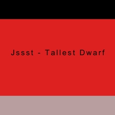 Tallest Dwarf