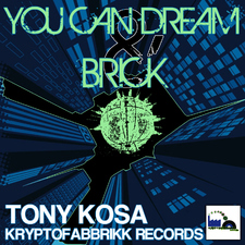 Brick & You Can Dream