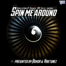 Spin Me Around