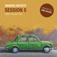 Session Vol. 5, Deep House Files Selected By Jose Dicaro