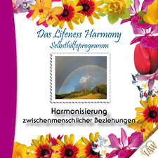 Das Lifeness Harmony Selbsthilfeprogramm: Harmonisierung zwischenmenschlicher Beziehungen 