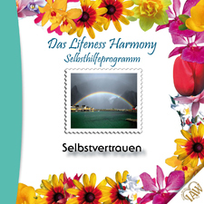 Das Lifeness Harmony Selbsthilfeprogramm: Selbstvertrauen
