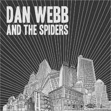 Dan Webb and the Spiders