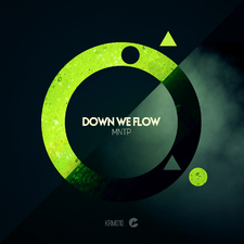 Down We Flow