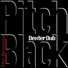Pitch Black - the Remixes
