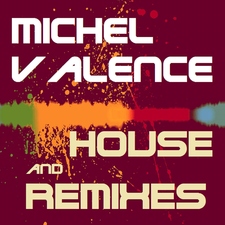House and Remixes