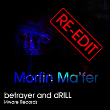 Betrayer and Drill (Re-edit)