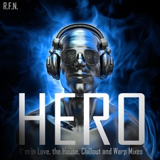 Hero - I'm in Love, the House, Chillout and Warp Mixes