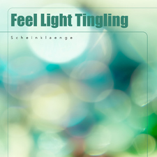 Feel Light Tingling