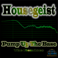 Pump Up the Base - The Remixes