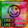 Black2Production - I Like It
