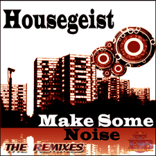 Make Some Noise - The Remixes