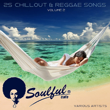 25 Chillout & Reggae Songs, Vol. 2