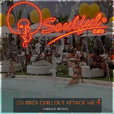 25x Ibiza Chillout Attack, Vol. 4