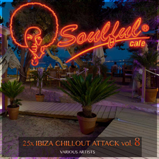 25x Ibiza Chillout Attack, Vol. 8