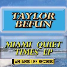 Miami Quiet Times - EP