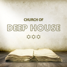 Church of Deep House