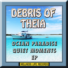 Ocean Paradise Quiet Moments EP
