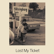 Lost My Ticket