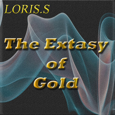 The Extasy of Gold