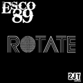 Esco89 - Rotate