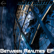 Between Realities - EP