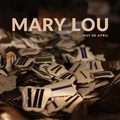 Mary Lou feat. David Gramberg - May Be April