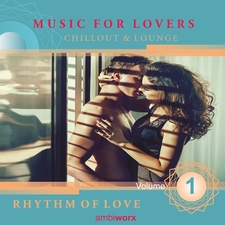 Rhythm of Love: Music for Lovers, Vol.1