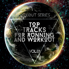 Workout Series: Top Tracks for Running and Workout, Vol. 01