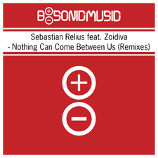 Nothing Can Come Between Us (Remixes)